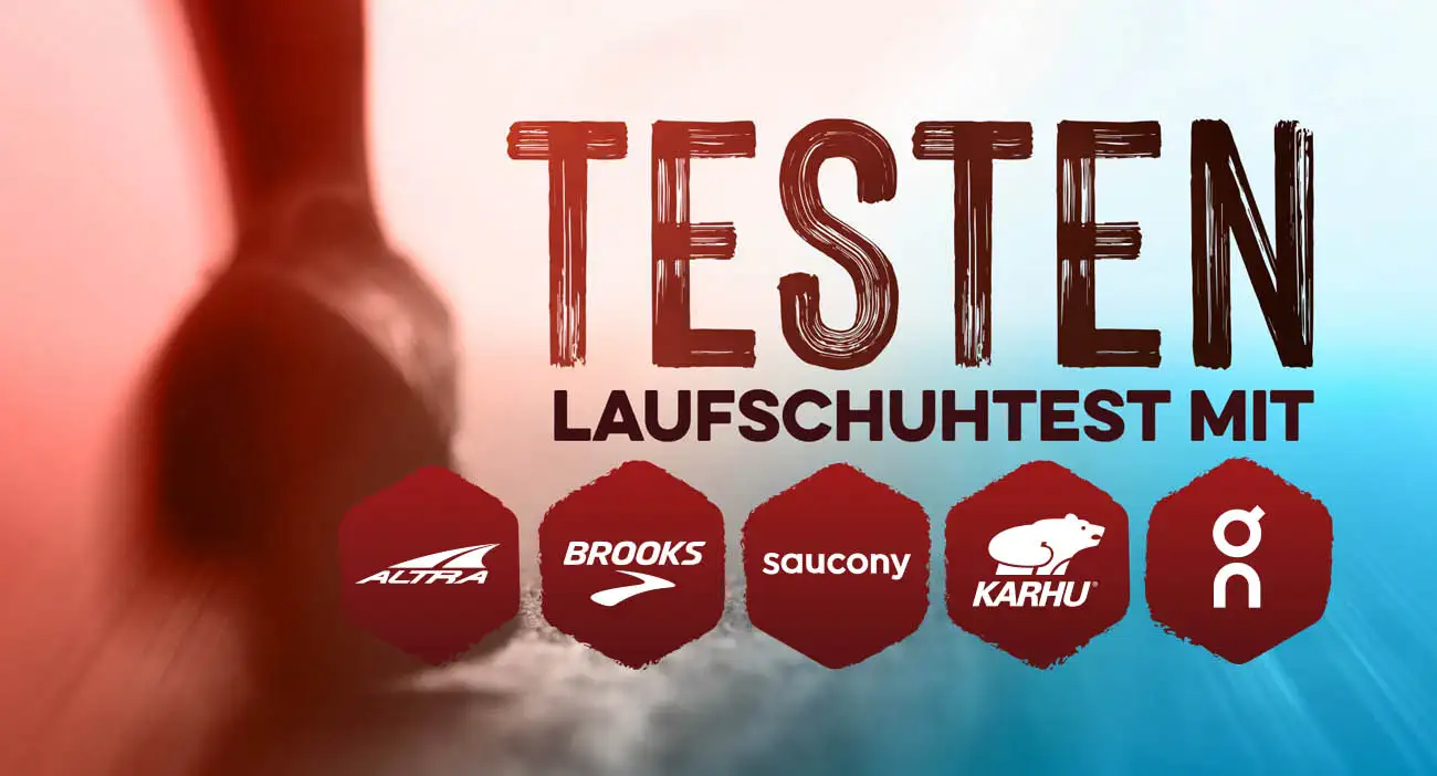LAUFSCHUHTEST MIT ALTRA, BROOKS, SAUCONY, KARHU UND LLC