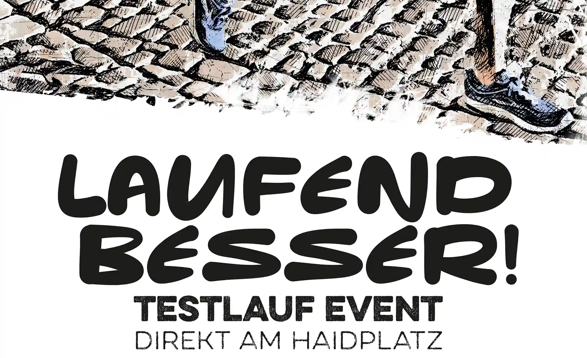 LAUFEND BESSER! TESTEVENT